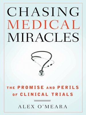 cover image of Chasing Medical Miracles